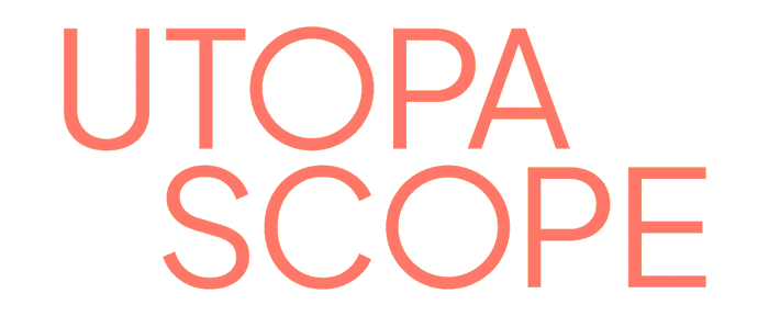 Utopascope